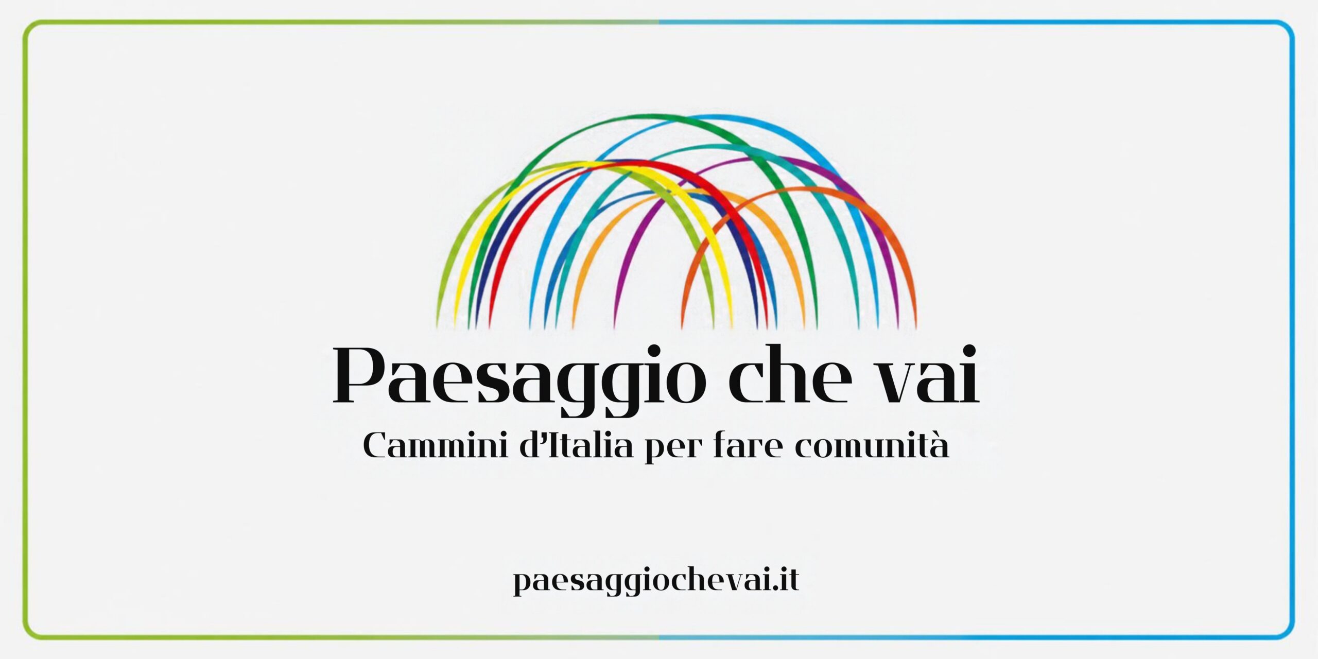 Paesaggio che vai